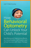 How Behavioral Optometry Can Unlock Your Childs Potential