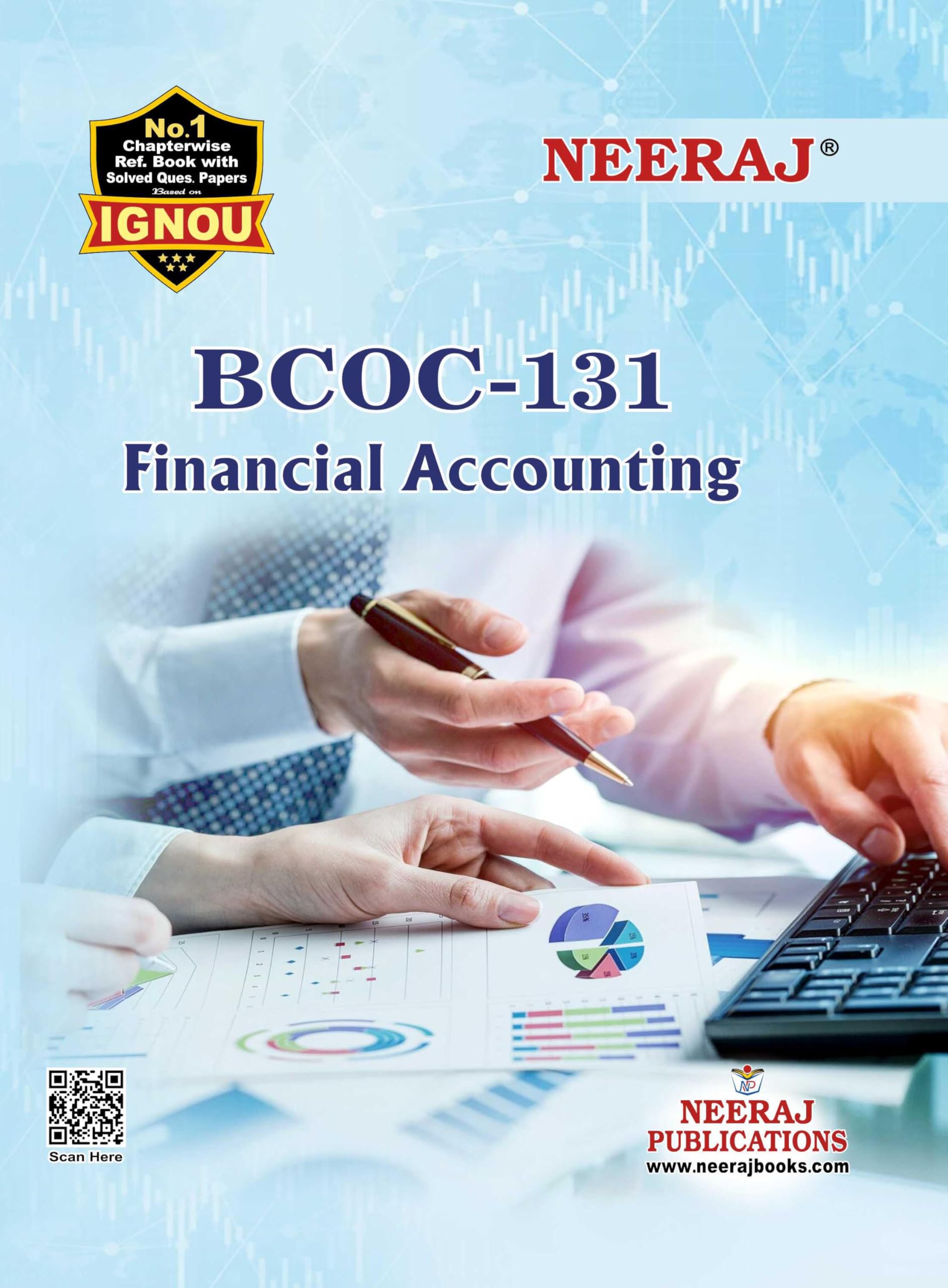NEERAJ BCOC131 Financial Accounting  English  for B.COM Course of IGNOU  Chapter Wise Help Book / Guide including Many Solve