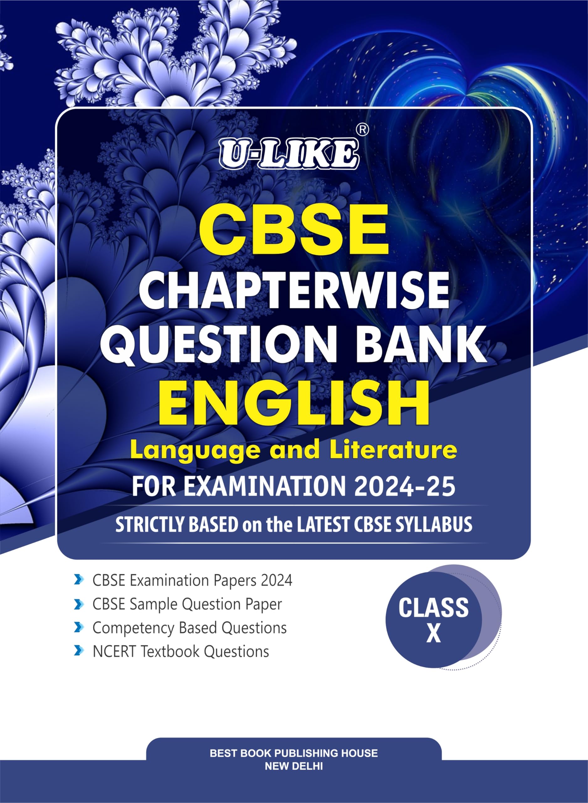 Cbse Chapterwise Question Bank English language & Literature Class X (202425)