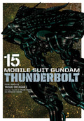 Mobile Suit Gundam Thunderbolt, Vol. 15 (15)