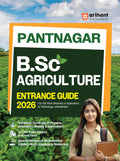 Arihant Pantnagar B.Sc Agriculture Entrance Exam Guide 2026 | For G.B. Pant University of Agriculture & Technology, Uttarakhand 