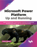 Microsoft Power Platform Up And Running