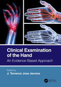 CLINICAL EXAMINATION OF THE HAND AN EVIDENCE BASED APPROACH (PB 2022)