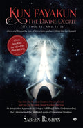 Kun Fayakun  The Divine Decree