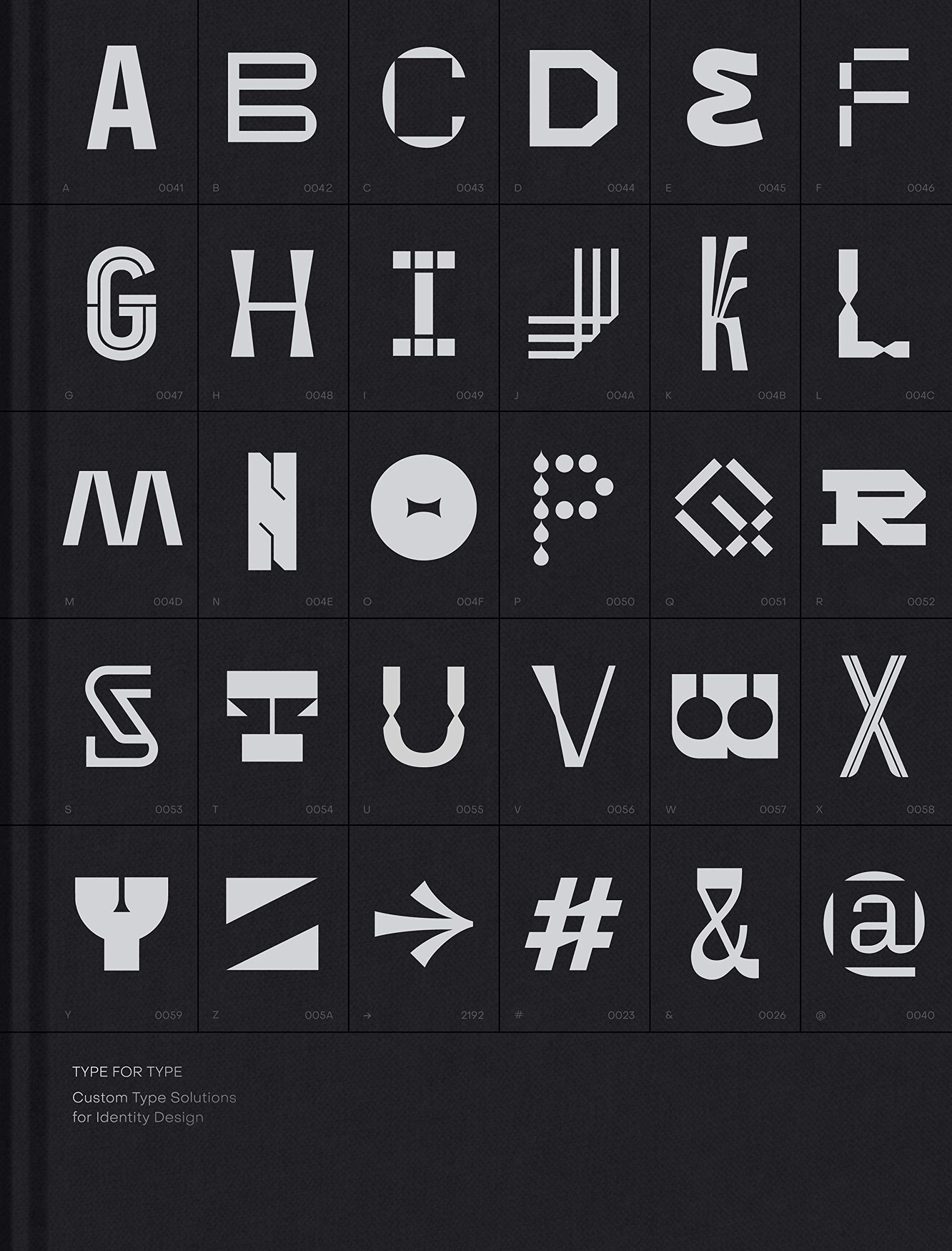 Type for Type: Custom Typeface Solutions for Modern Visual Identities