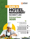 Arihant Guide to Hotel Management Entrance Exam 2026 | NCHMCT JEE Preparation Book with 3000+ MCQs, Solved Papers, Crack Sets & 
