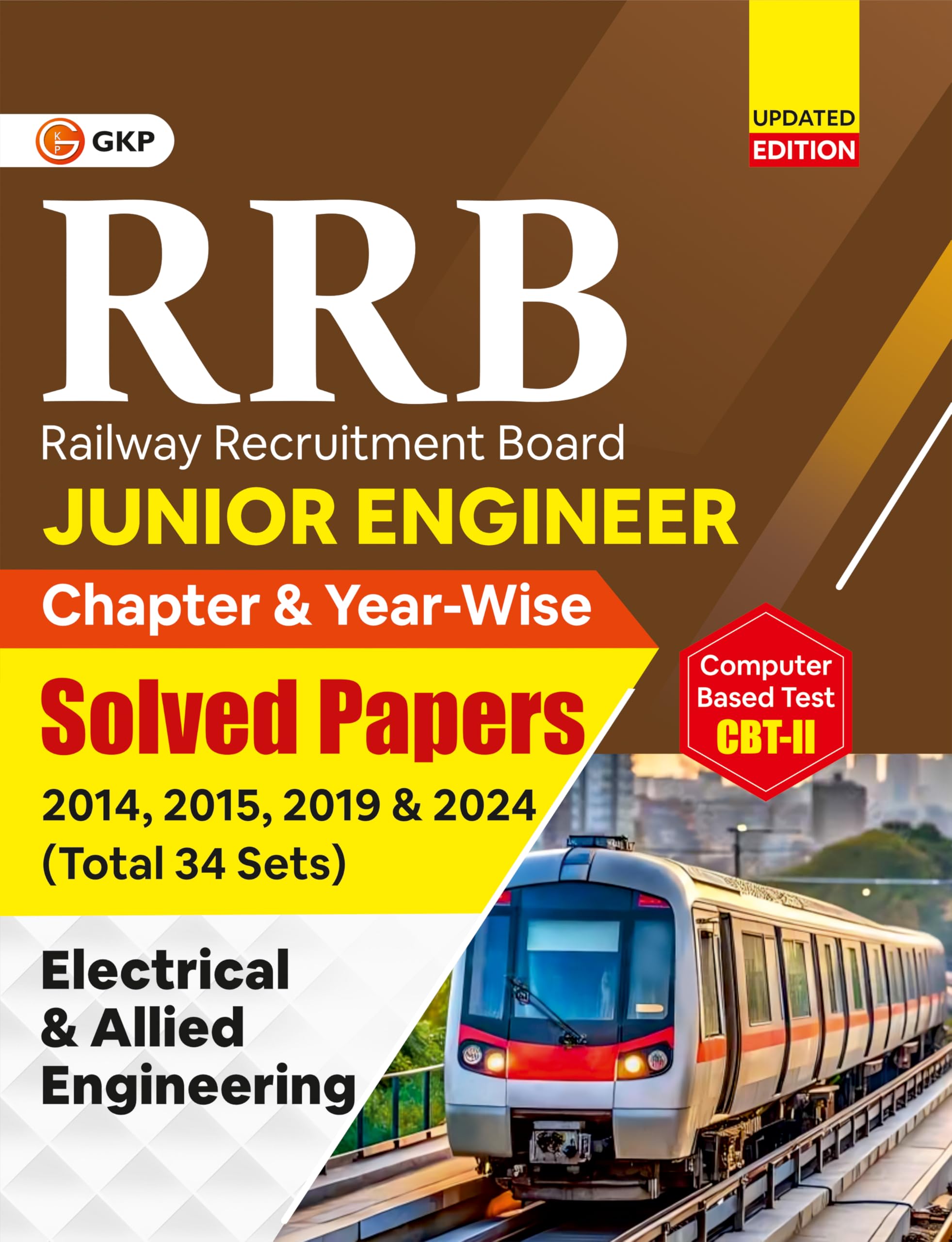 GKP RRB JE 202526 Junior Engineer CBTII | Electrical & Allied Engineering | Chapterwise & Yearwise Solved Papers (2014, 2015