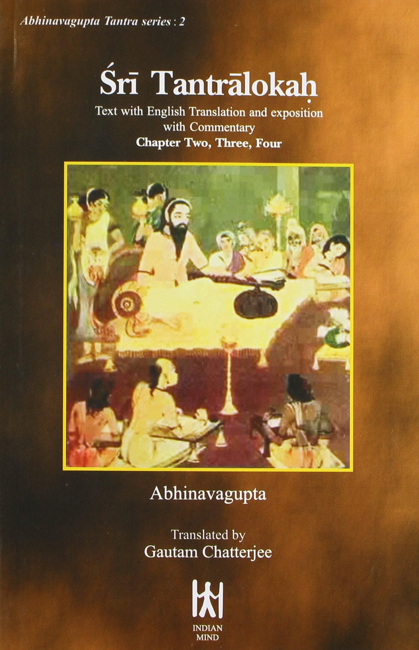 Sri Tantralokah: Text with English Translation