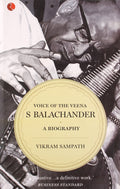 Voice Of The Veena: S Balachander