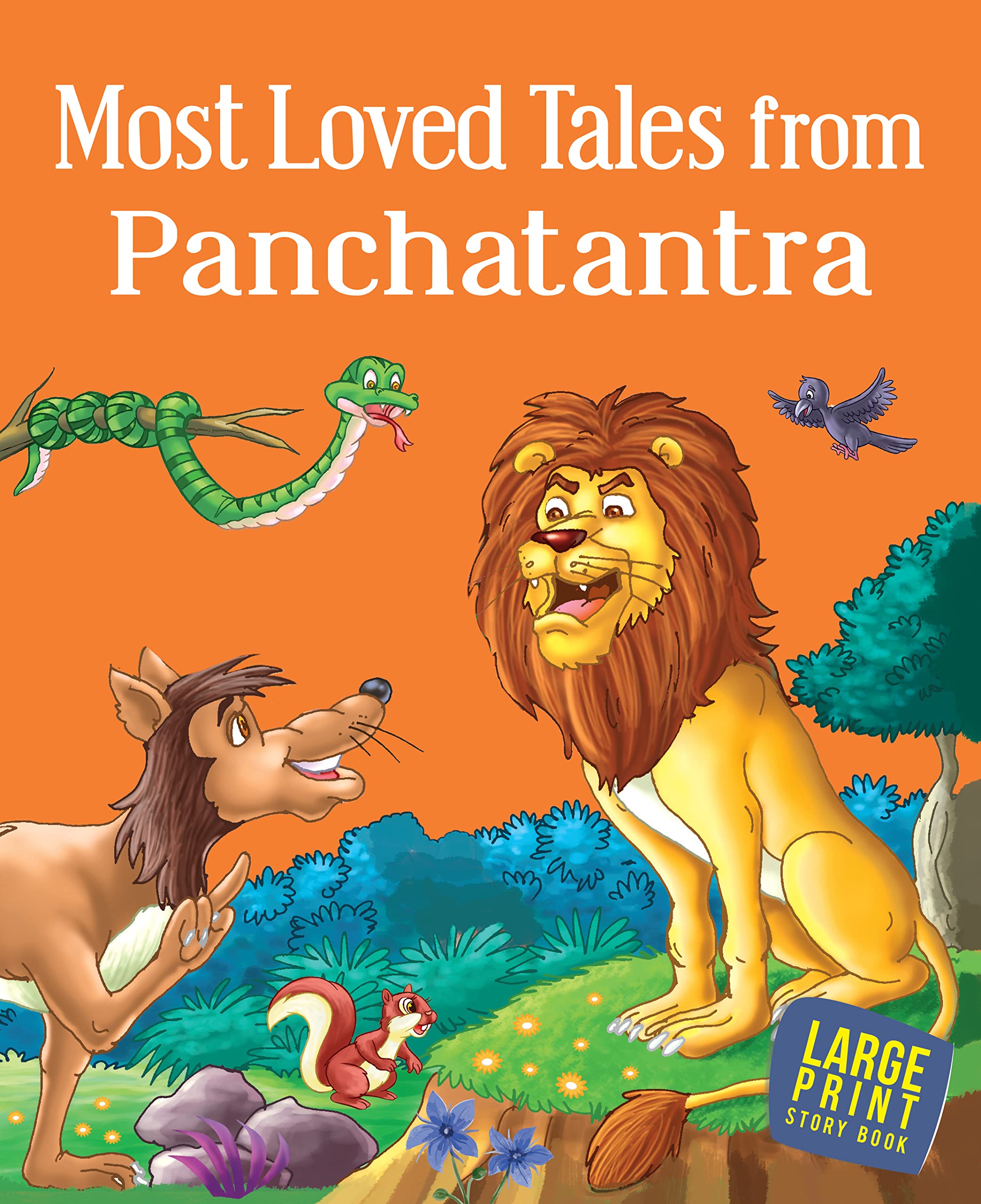 Panchatantra Most Loved Tales for Children: Panchatantra Tales for Kids | Animal Stories with Moral Lessons | Moral Tales with C