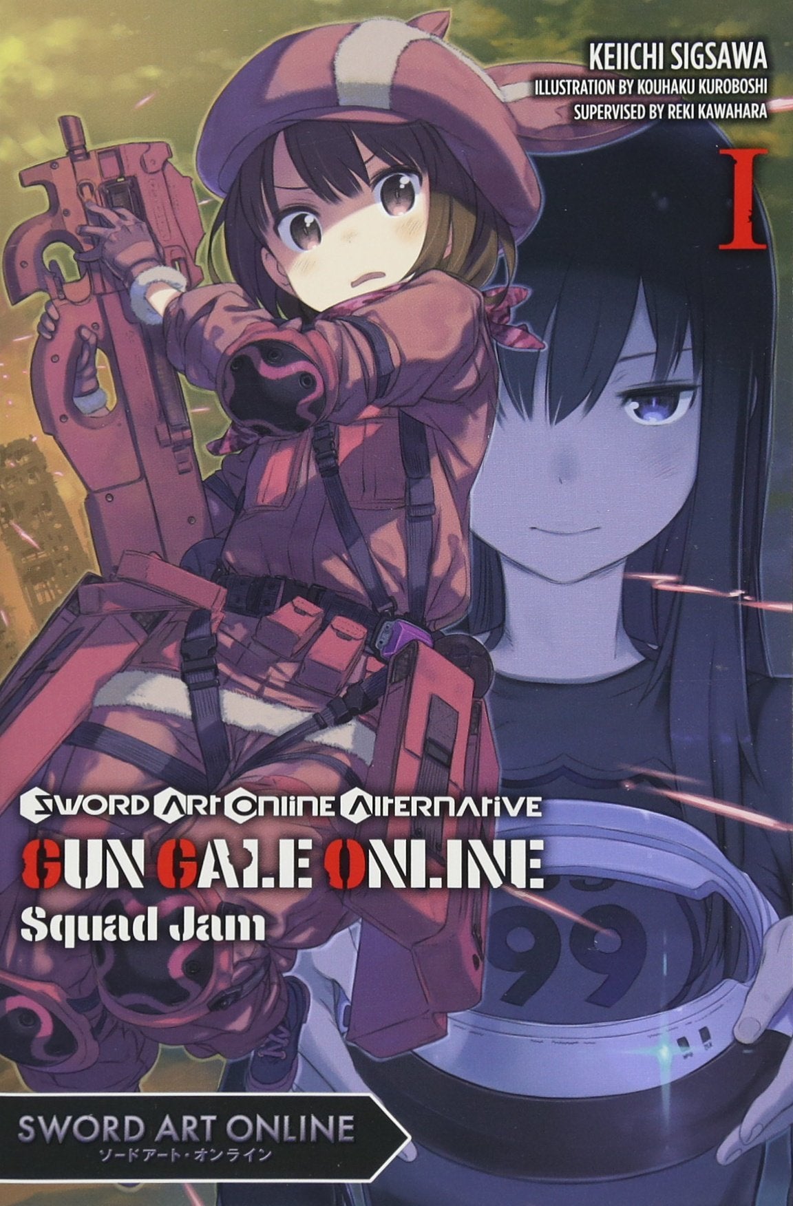 Sword Art Online Alternative Gun Gale Online, Vol. 1 (light novel): Squad Jam (Sword Art Online Alternative Gun Gale Online (lig