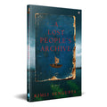 A Lost Peoples Archive: A Novel