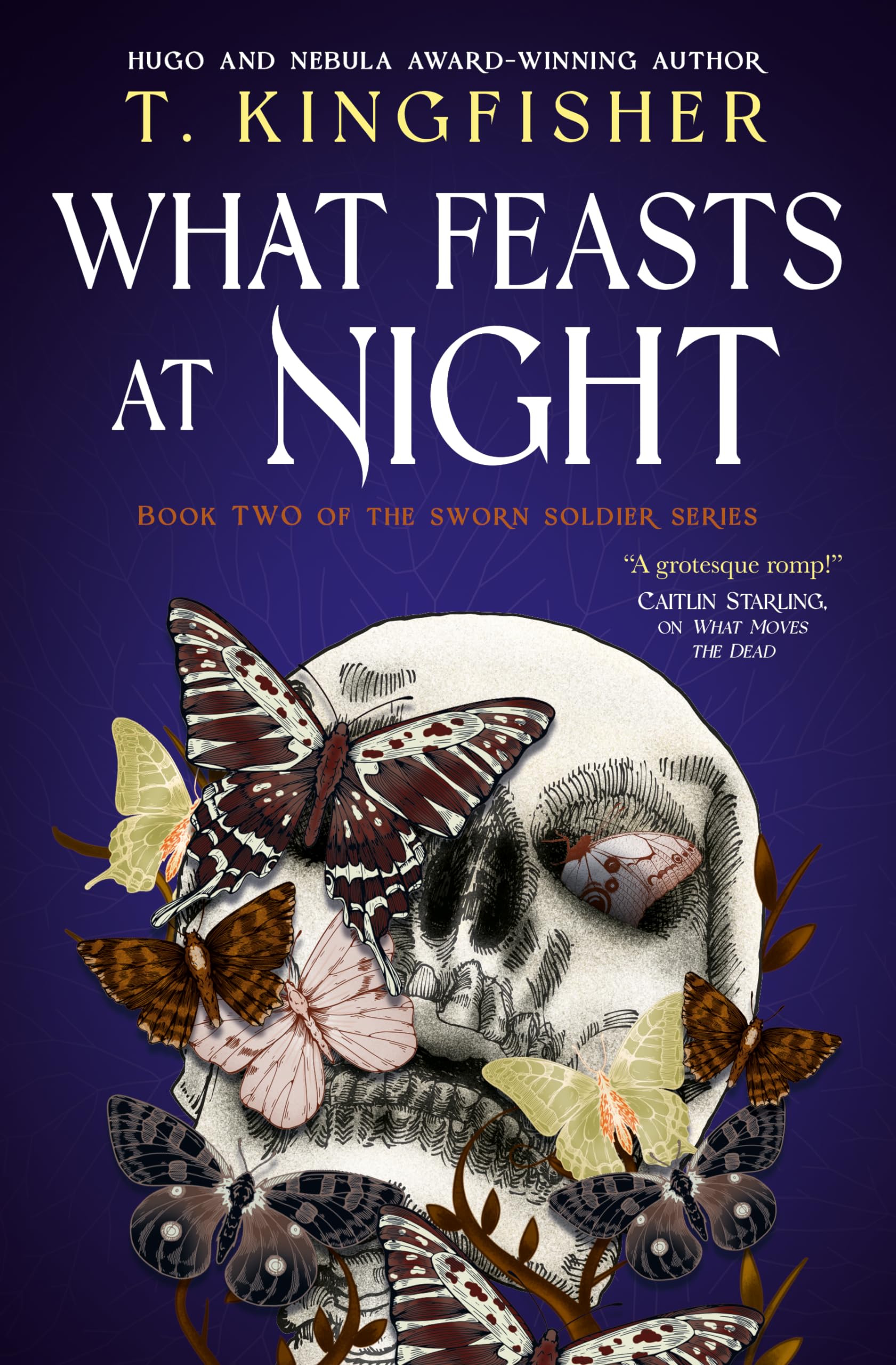 Sworn Soldier  What Feasts at Night