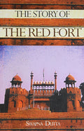 The Story of Red Fort