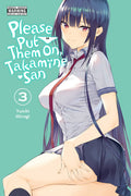 Please Put Them On, Takaminesan, Vol. 3 (Please Put Them On, Takaminesan, 3)