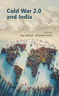 COLD WAR 2.0 AND INDIA