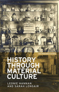 History through material culture (IHR Research Guides, 1)