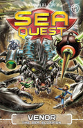 SEA QUEST: 19: VENOR THE SEA SCORPION