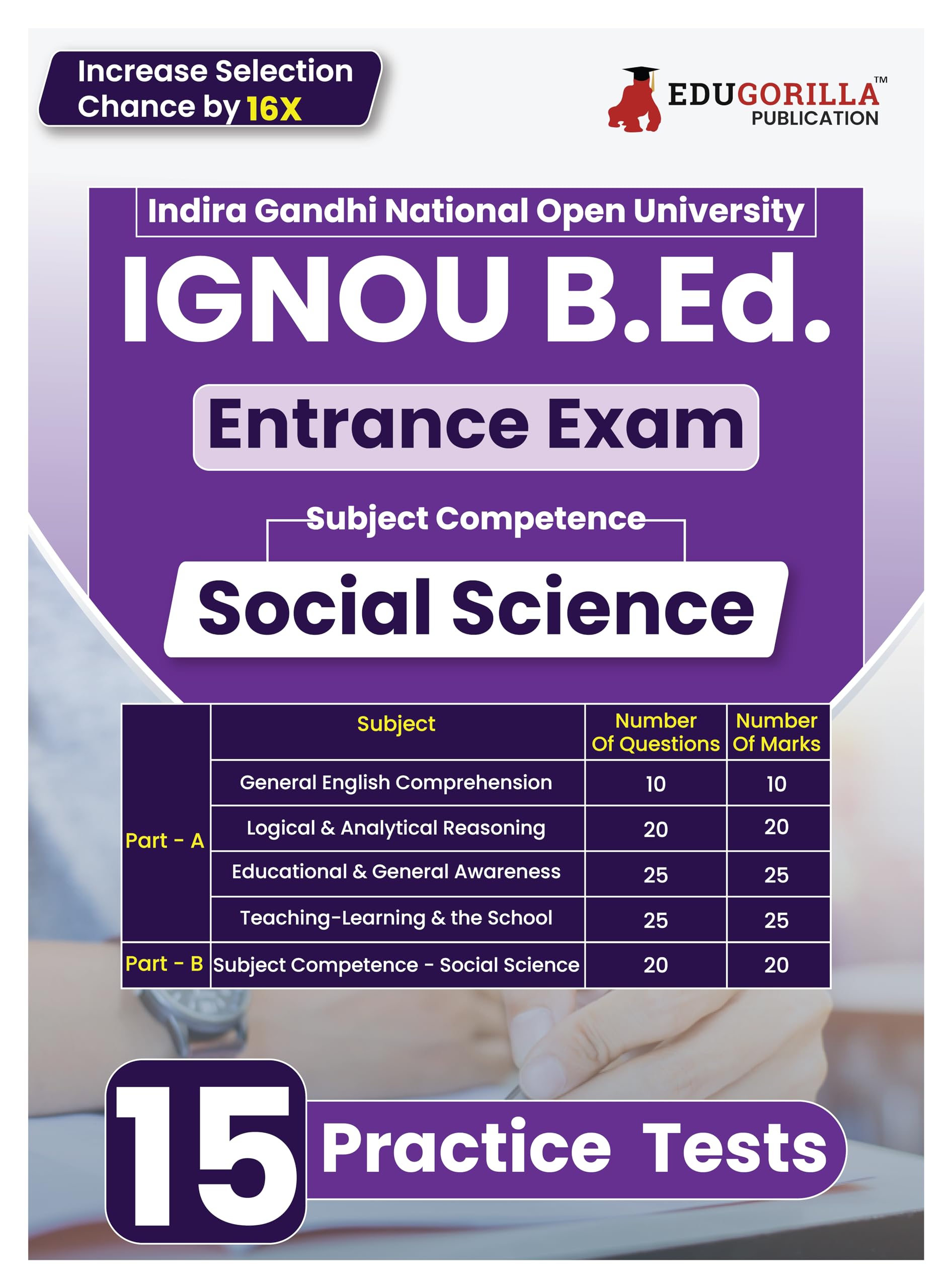 Ignou B.Ed Entrance Exam 2024  Social Science (English Edition) | Indira Gandhi Open University | 15 Mock Tests With Free Acces