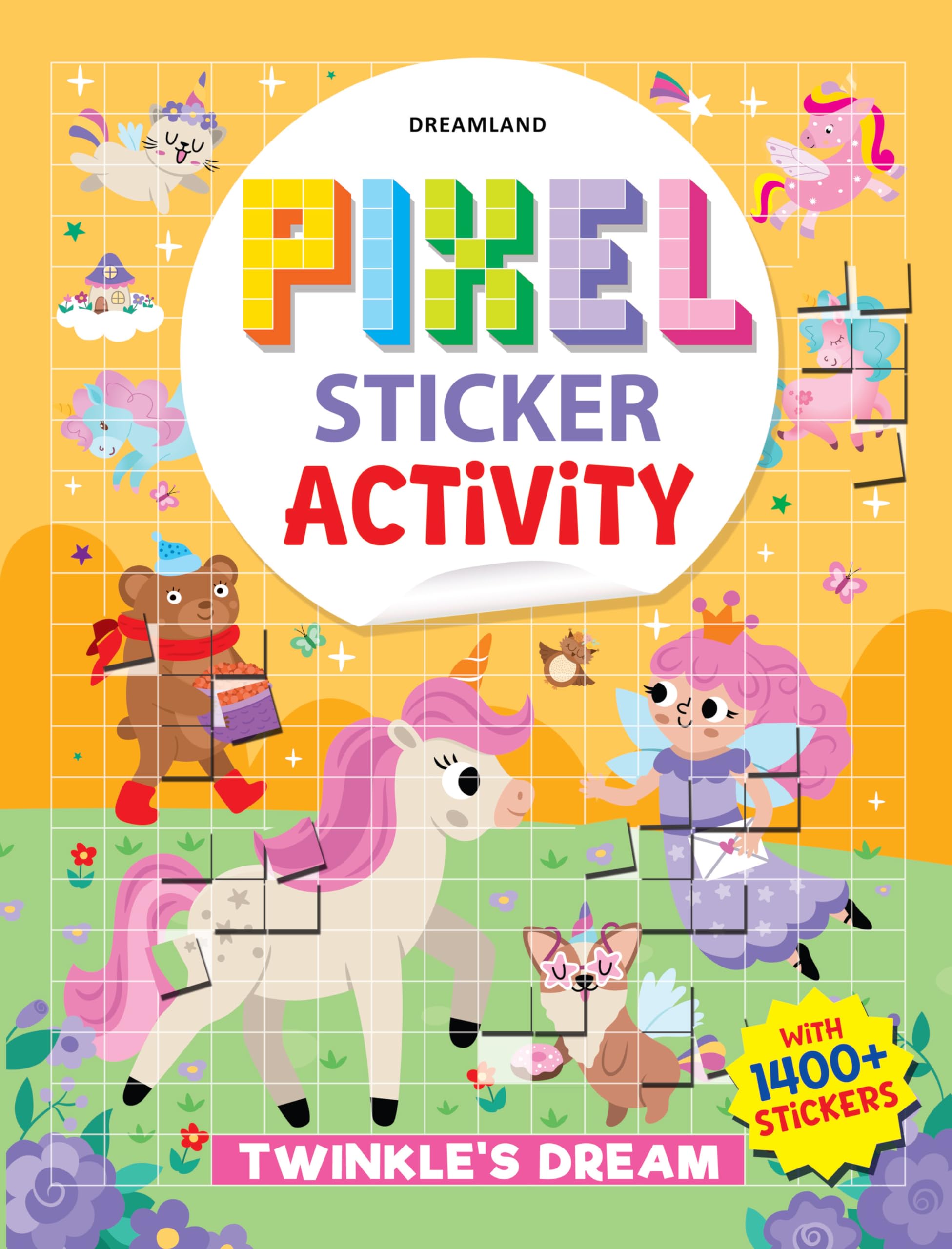 Pixel Sticker Activity Book: TwinkleS Dream  Over 1,400 Stickers For Kids Age 4+ | Magical Pixel Art Scenes, Sticker Puzzles