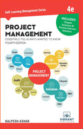 Project Management Essentials You Always Wanted To Know: 4th Edition (SelfLearning Management Series)