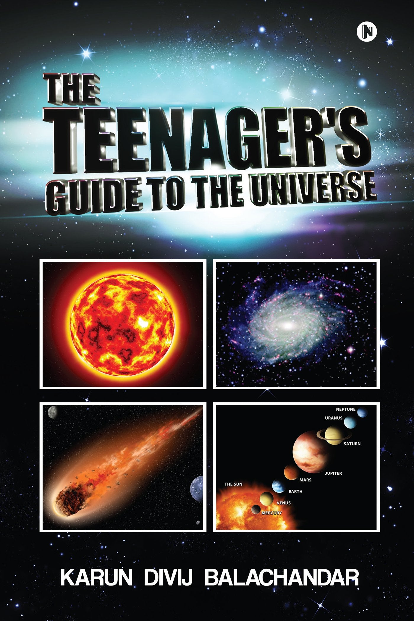 The Teenagers Guide to the Universe