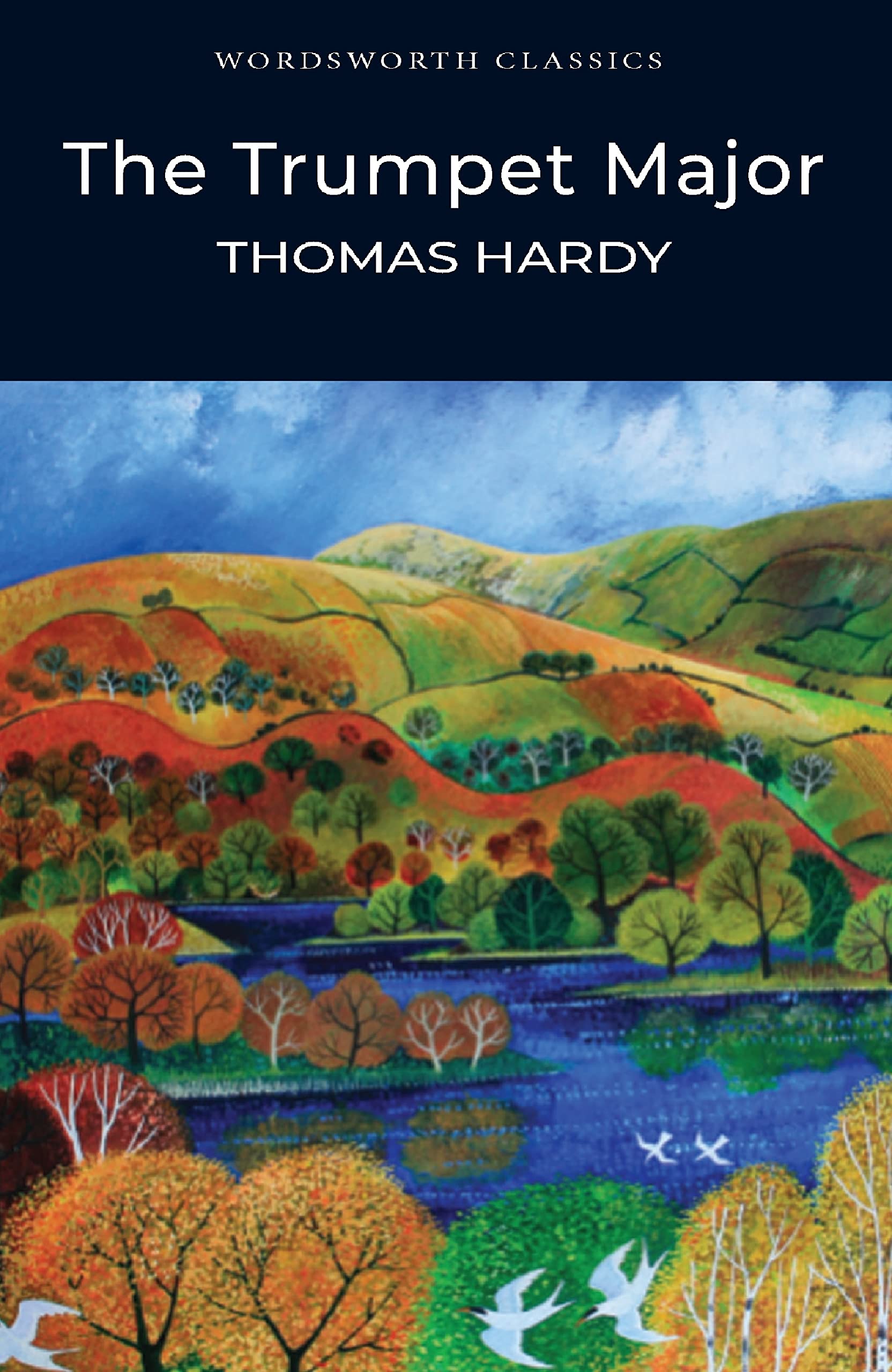 Trumpet Major (Wordsworth Classics)