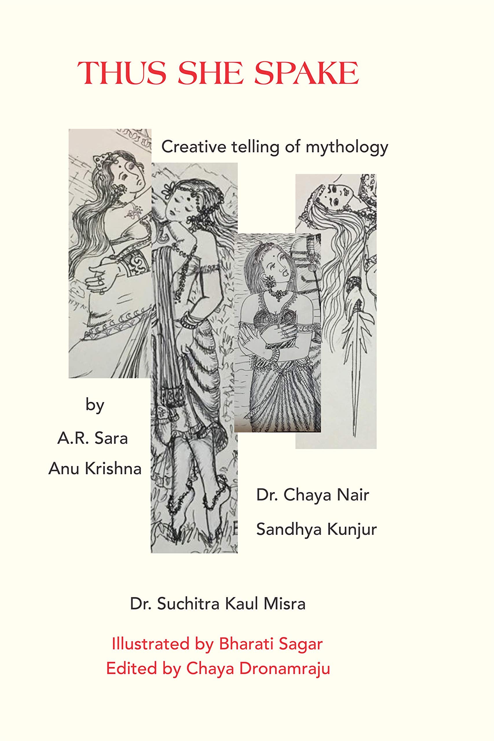 Thus She Spake : Creative Telling Of Mythology