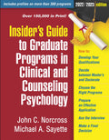 Insiders Guide to Graduate Programs in Clinical and Counseling Psychology: 2022/2023 Edition