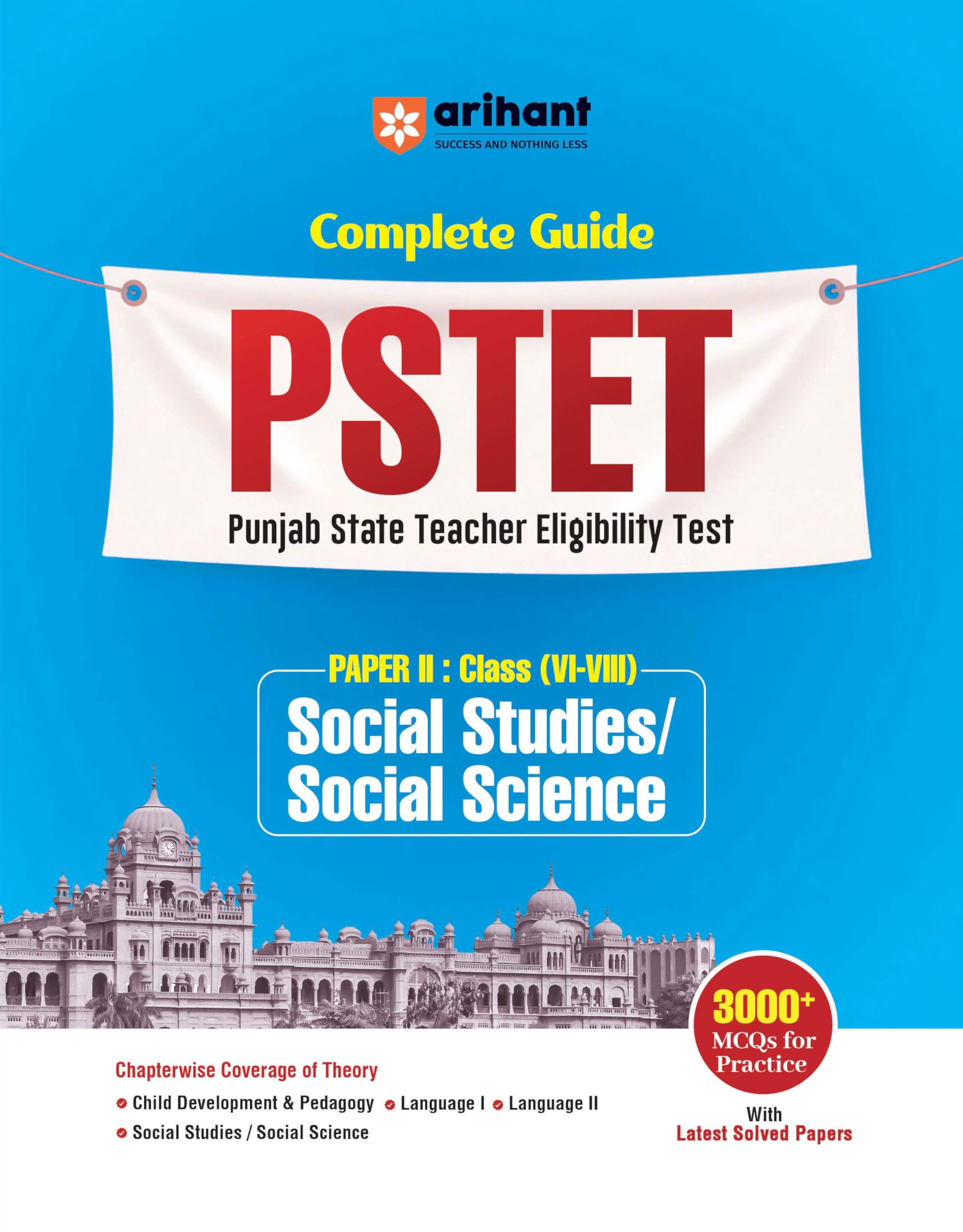 Arihant Punjab State Teacher Eligibility Test (PSTET) Paper 2 | Class 68 Social Studies/Social Science Book | Complete Guide by