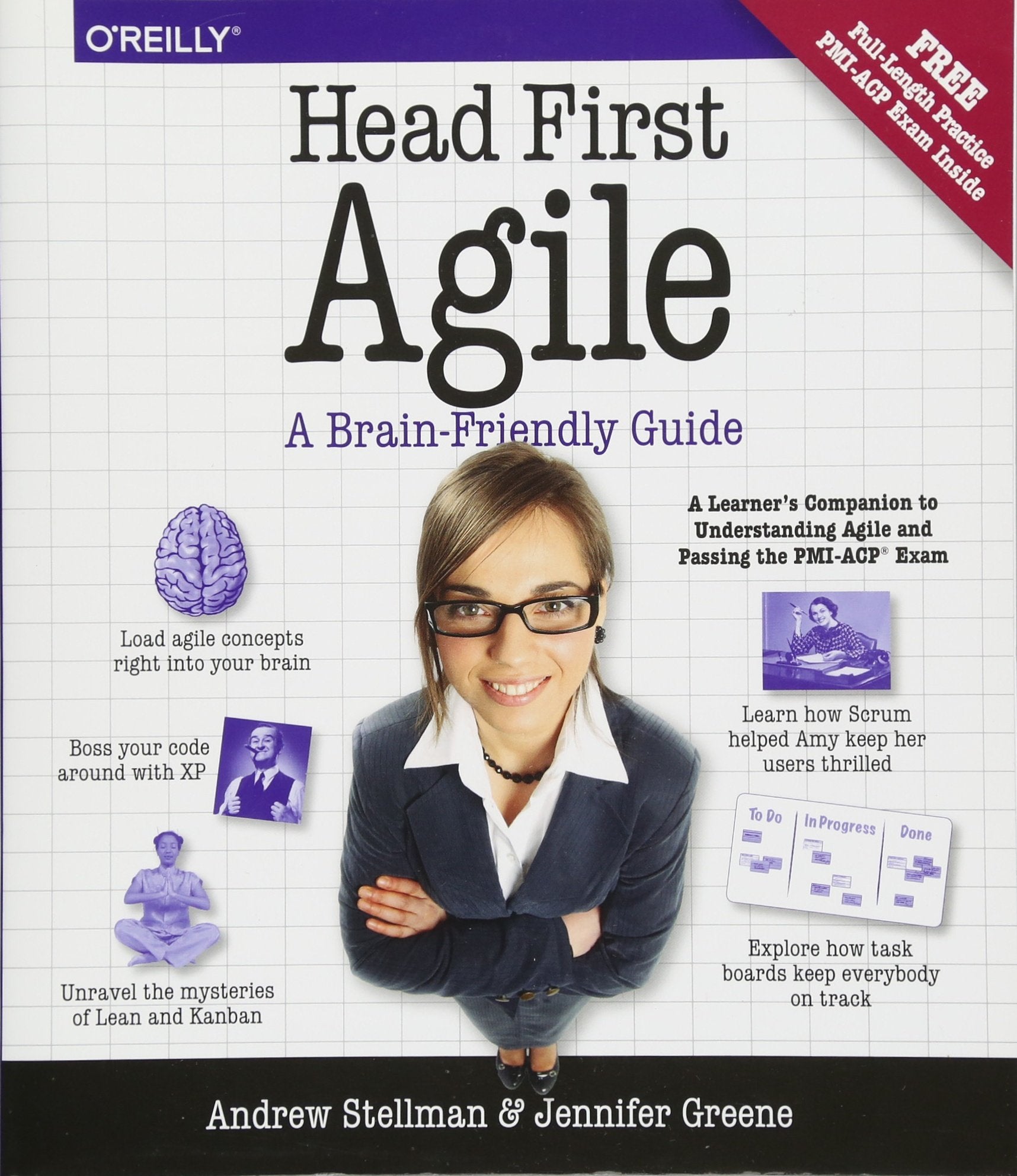 Head First Agile: A BrainFriendly Guide to Agile Principles, Ideas, and RealWorld Practices