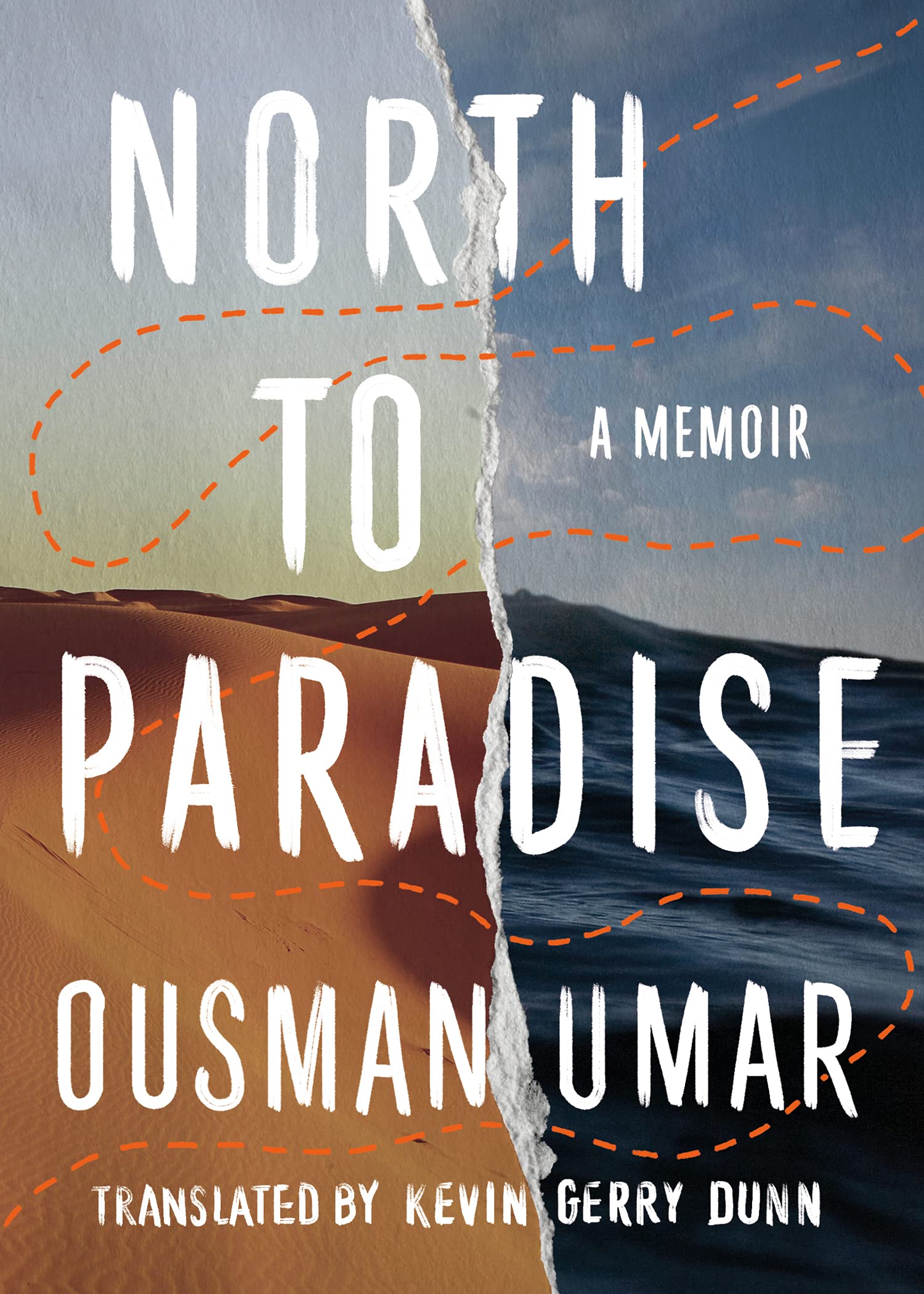 North To Paradise: A Memoir