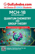 IGNOU MCH18 Quantum Chemistry and Group Theory Guide Book | For MSC Chemistry 2nd Semester | EasytoUnderstand & ExamFocused 