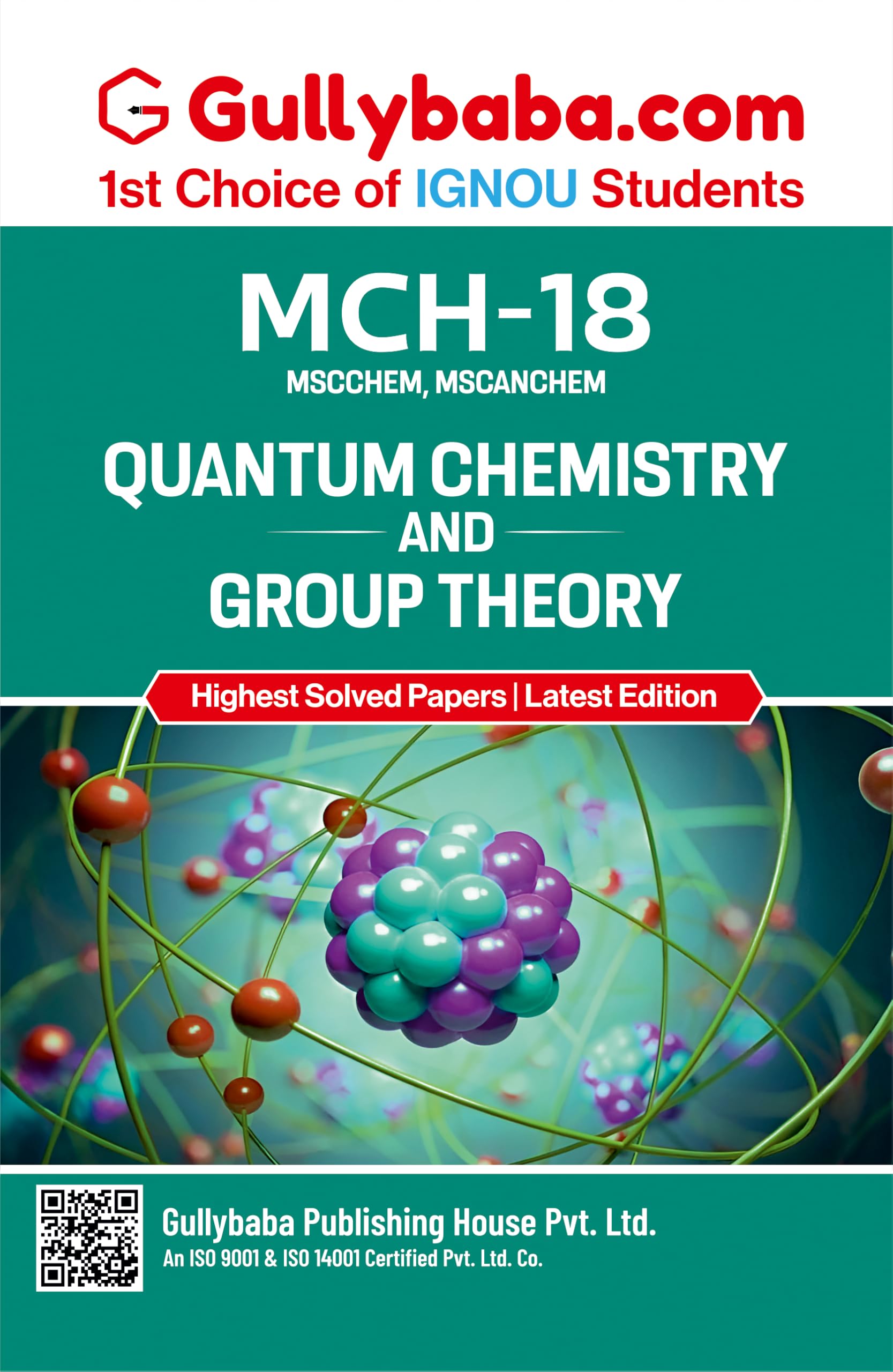 IGNOU MCH18 Quantum Chemistry and Group Theory Guide Book | For MSC Chemistry 2nd Semester | EasytoUnderstand & ExamFocused 