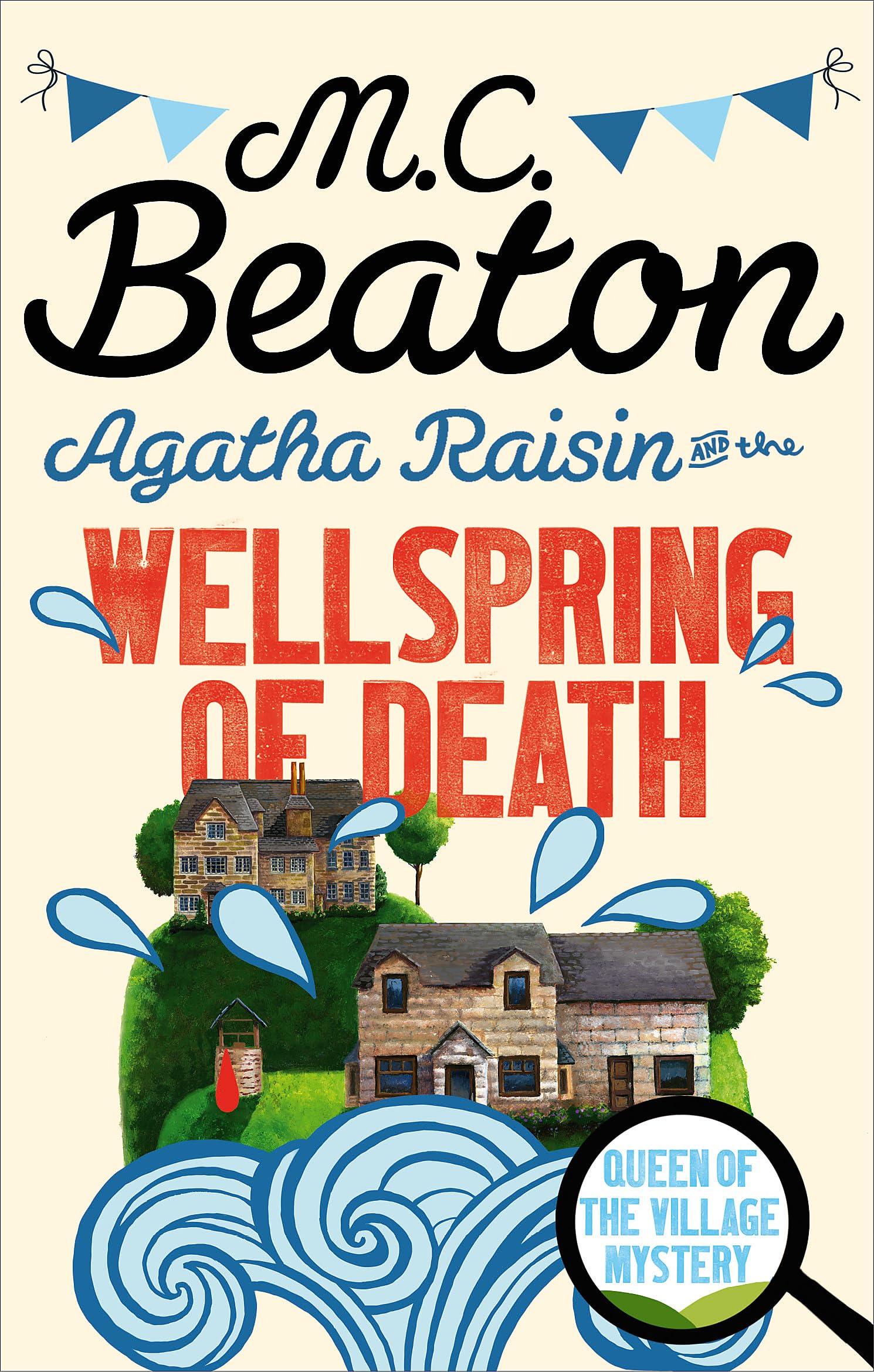 Agatha Raisin And The Wellspring Of Death (Reissue)