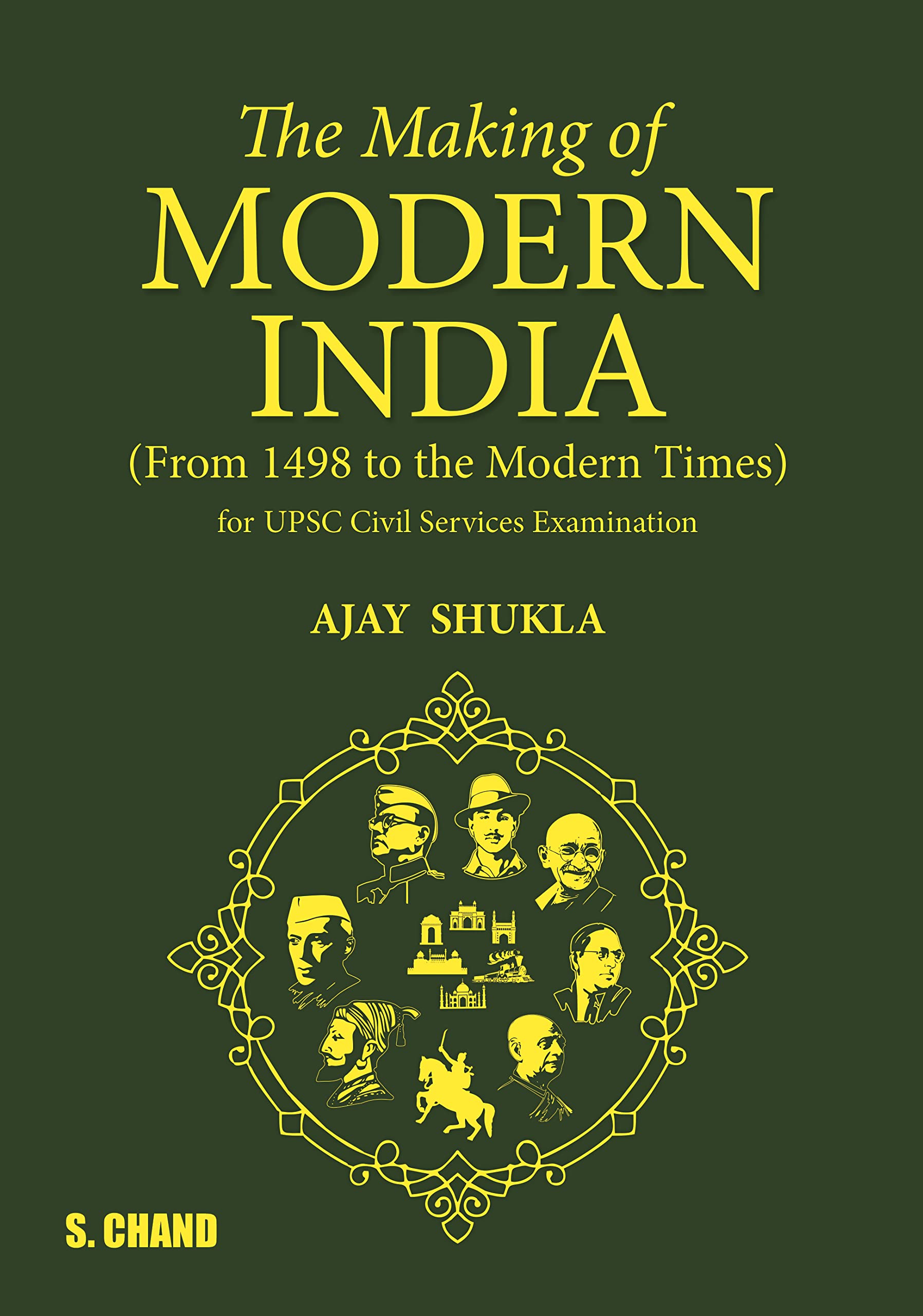 The Making of MODERN INDIA