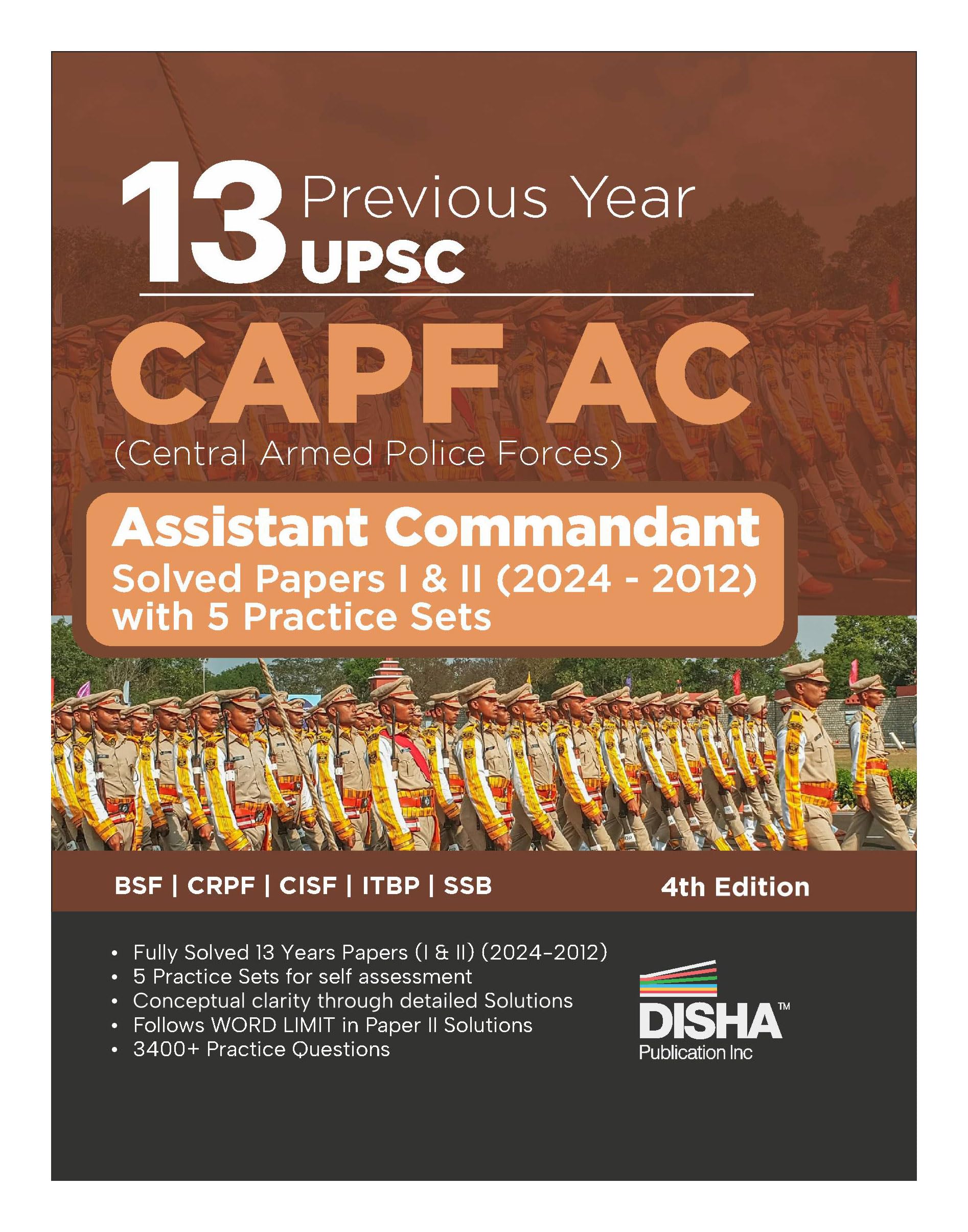 13 YearWise Upsc Capf Ac Central Armed Police Forces Assistant Commandant Previous Year Solved Papers I & Ii (2024  2012) With