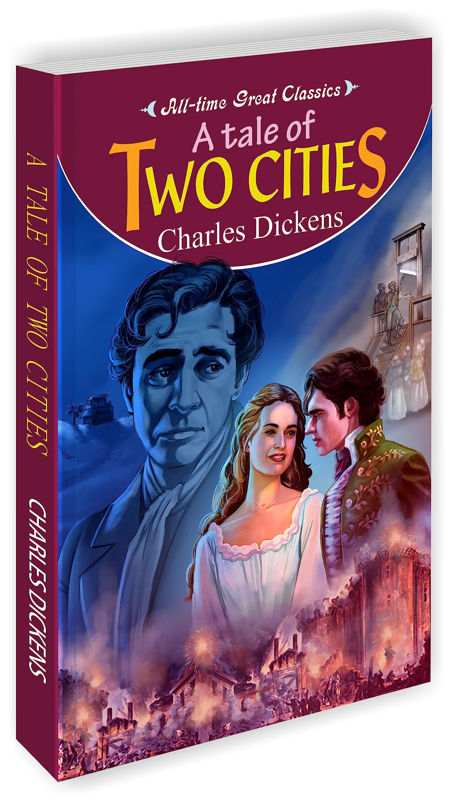 A Tale Of Two Cities | All Time Great Classics Novels