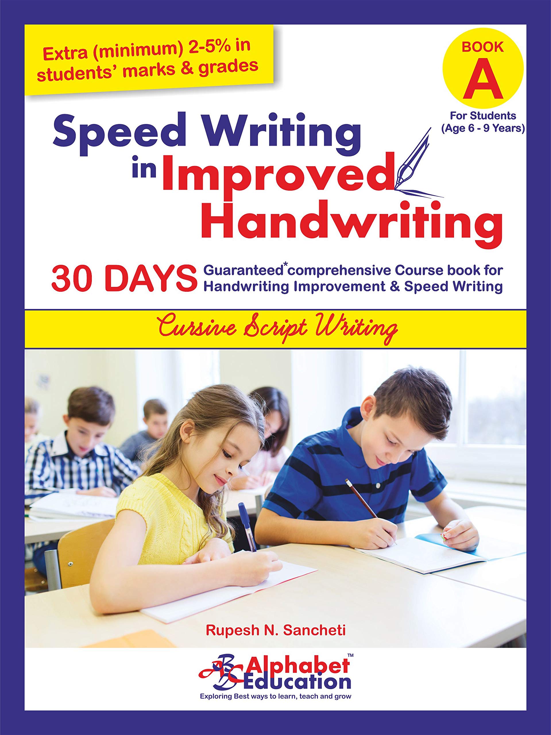 Speed Writing In Improved Handwriting  Cursive Writing  Book A (For Age 69 Years)  Cursive Handwriting Practice Book