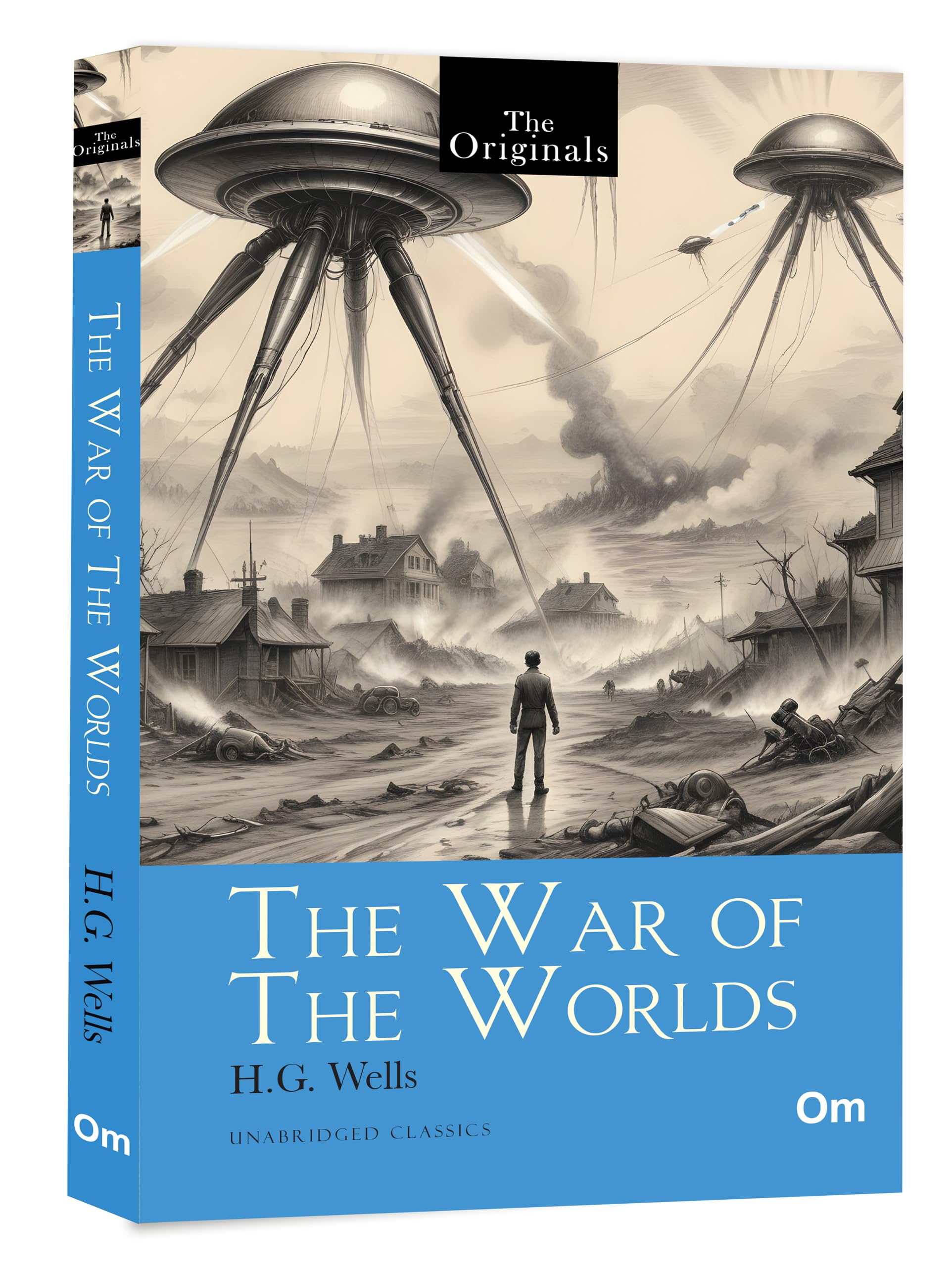 The War of the Worlds: The Originals Classic by H.G. Wells  Unabridged Classics | Science fiction | Classic literature | Time t