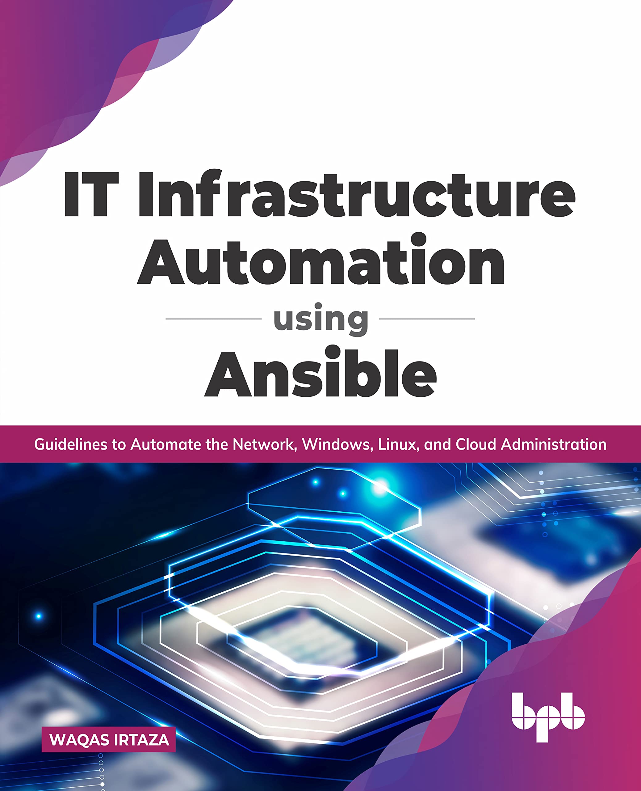 It Infrastructure Automation Using Ansible