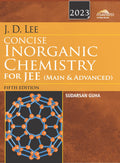 Wileys J.D. Lee Concise Inorganic Chemistry for JEE (Main & Advanced), 5ed, 2023