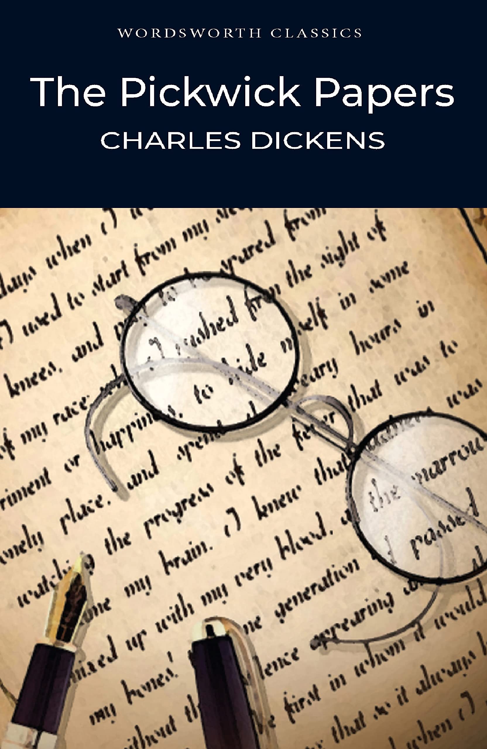 Pickwick Papers (Wordsworth Classics)