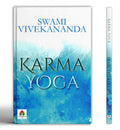 Karma Yoga Swami Vivekananda Book Karmyog The Complete Book A YogiS Guide To Crafting Your Destiny