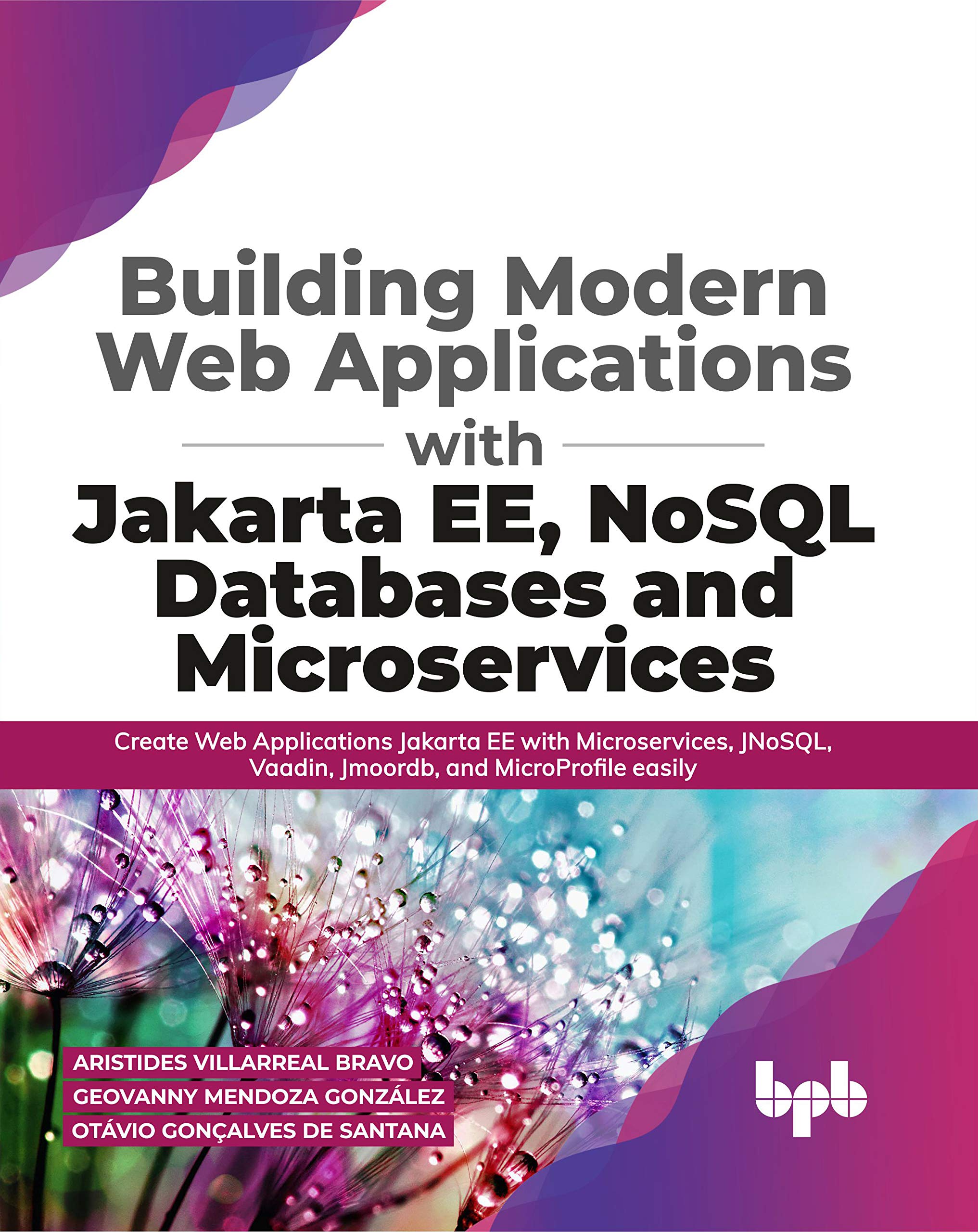 Building Modern Web Applications With Jakarta Ee, Nosql Databases And Microservices