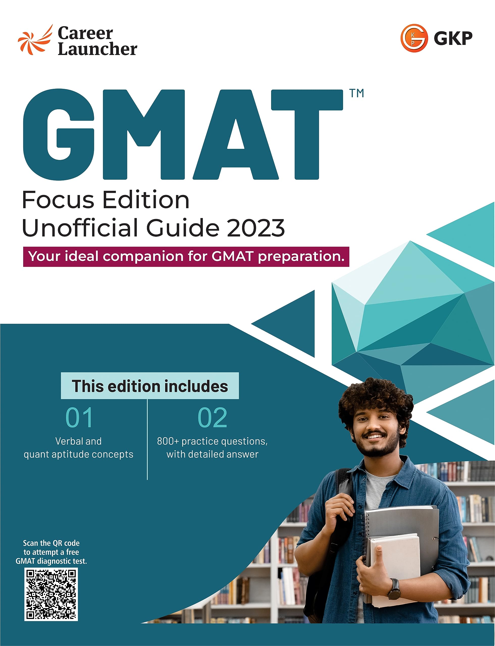 Gkp Gmat: Focus Edition  Verbal & Quant Aptitude  Unofficial Combo Guide By Career Launcher (Includes 800+ Practice Questions)