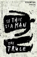 If This Is A Man/The Truce (Hachette Essentials)