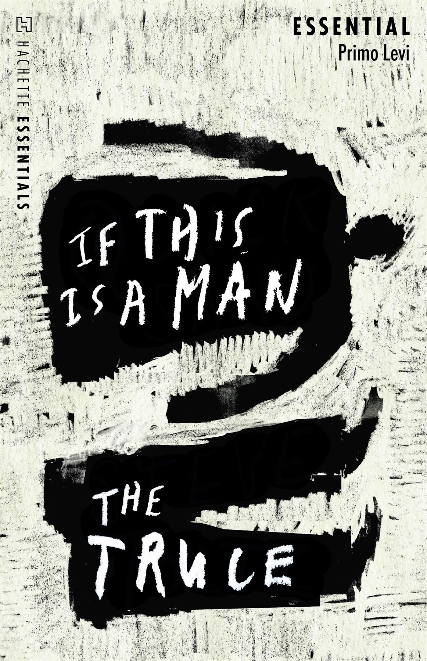 If This Is A Man/The Truce (Hachette Essentials)