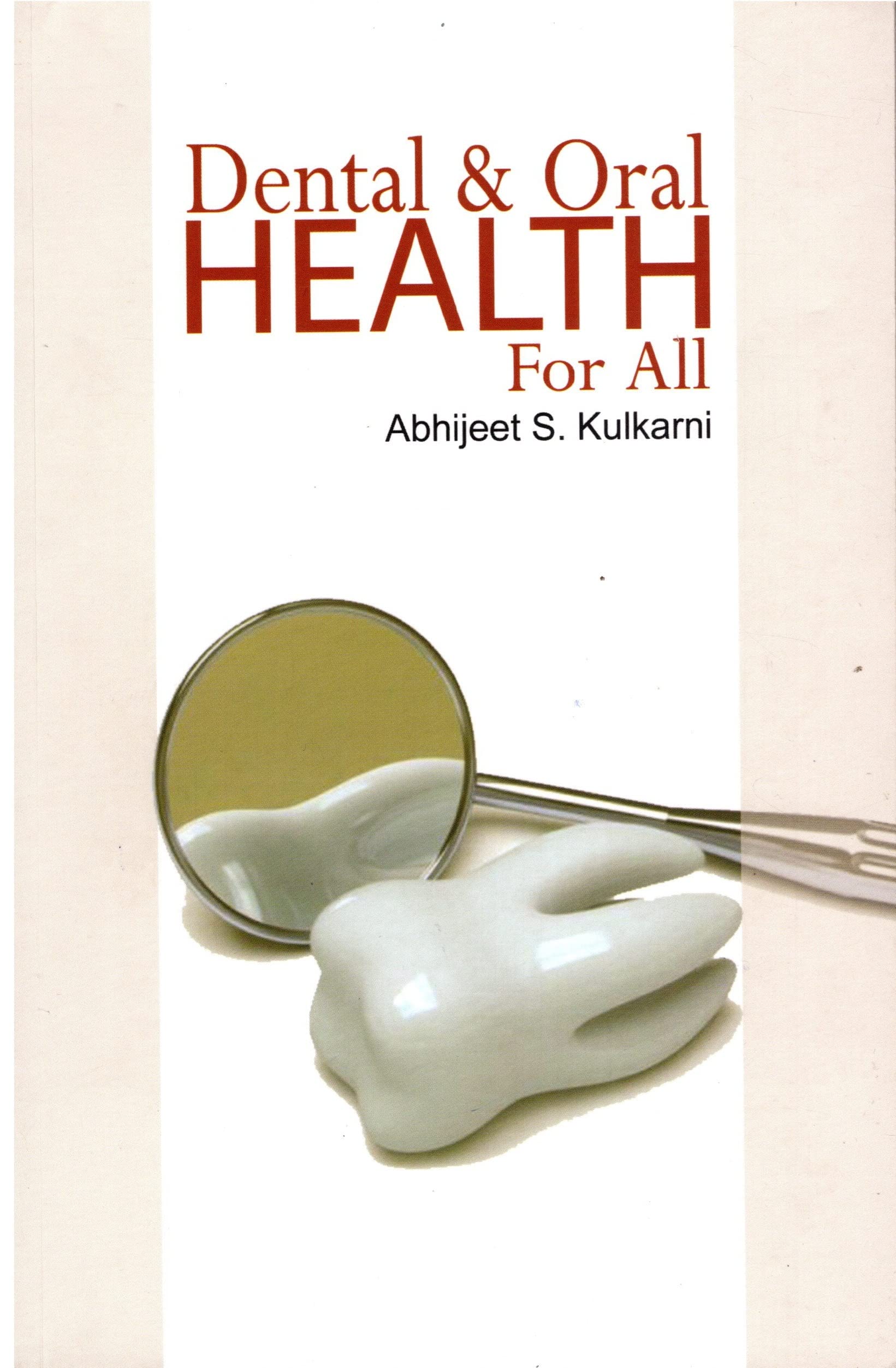 Dental & Oral Health for All