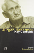 Jrgen Habermas: Key Concepts